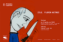ZILE. FLORIN MITROI
