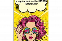 EPILARE LASER PACHET PROMO