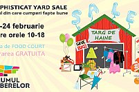Sophisticat Yard Sale - Locul din care cumperi fapte bune