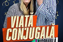 Comedia „Viață conjugală (a)normală”
