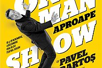 One Man aproape Show