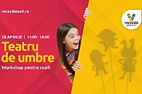 Teatru de umbre - Workshop inedit pentru copii la Veranda Mall!