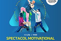 Spectacol motivațional - Eroul din tine la Veranda Mall