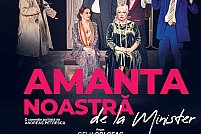 AMANTA NOASTRĂ DE LA MINISTER