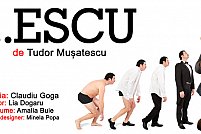 Spectacolul ...Escu