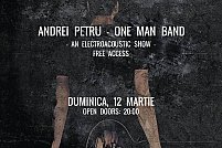 Andrei Petru - One Man Band