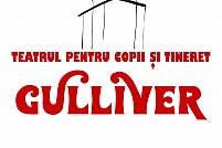Teatrul pentru Copii si Tineret Gulliver